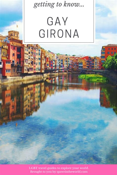 Gay Girona, The Country Of Spain 